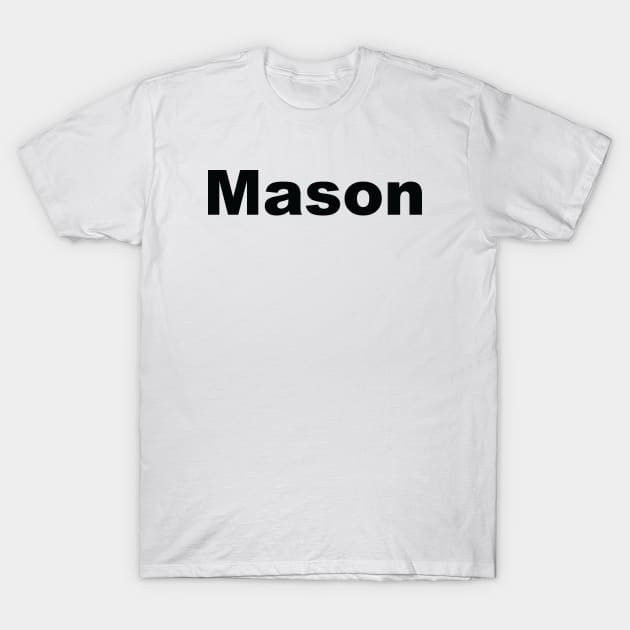 Mason T-Shirt by ProjectX23